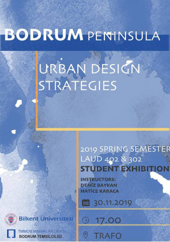 Bodrum Yarımadası Kentsel Tasarım Stratejileri Öğrenci Projeleri Sergisi